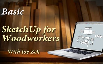 Basic SketchUp Comprehensive for Woodworkers
